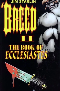 'Breed II: The Book of Ecclesiastes