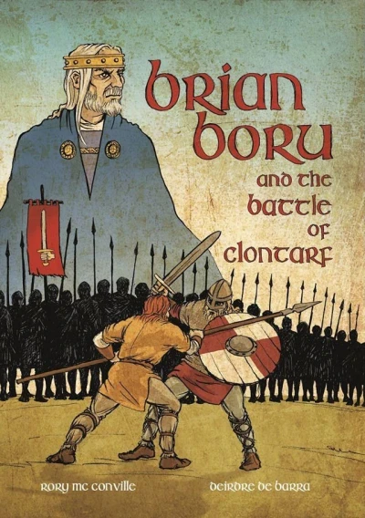 Brian Boru and The Battle of Clontarf (2014) - Series 