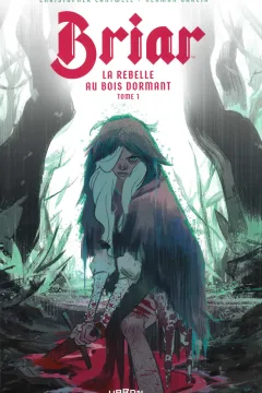 Briar: La Rebelle au Bois Dormant