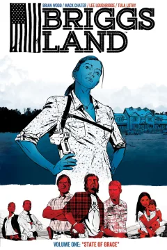 Briggs Land: State of Grace