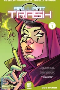 Brilliant Trash: God Crash
