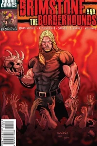 Brimstone and The Borderhounds