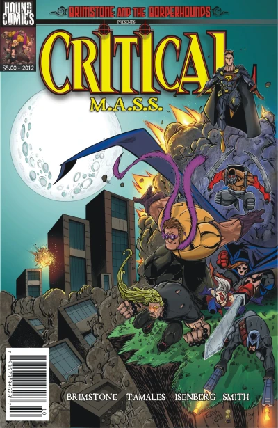 Brimstone and The Borderhounds: Critical Mass - Bloody Mess (2013) - Series 