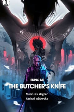 Bring Me the Butcher's Knife