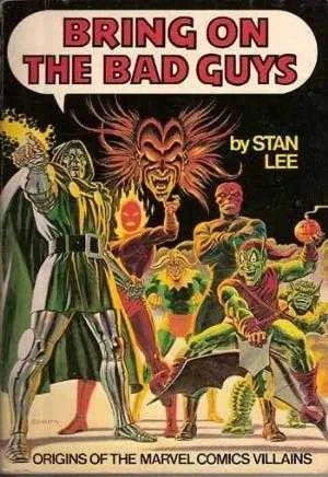 Bring on the Bad Guys: Origins of the Marvel Comics Villains (1976) - Series 