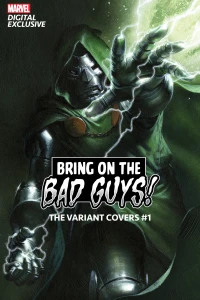 Bring On The Bad Guys!: The Variant Covers