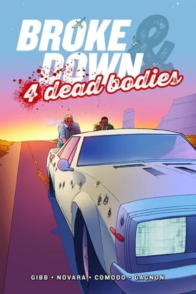 Broke Down & 4 Dead Bodies (2018) - Series 