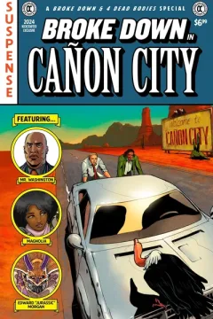 Broke Down in Cañon City