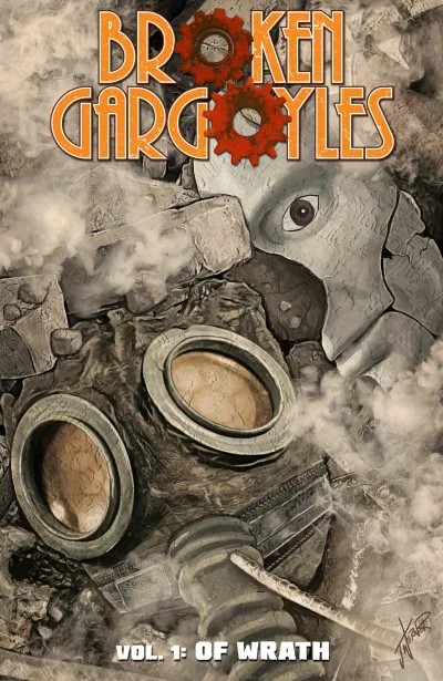 Broken Gargoyles: Of Wrath (2021) - Series 
