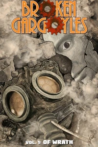 Broken Gargoyles: Of Wrath