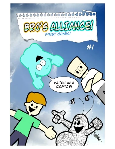 Bro's Alliance First Comic (2012) - Series 