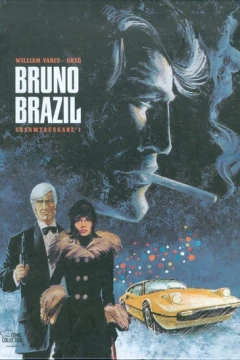 Bruno Brazil Gesamtausgabe