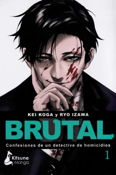 Brutal: Confesiones de un Detective de Homicidios