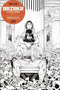 BRZRKR: Fallen Empire: Pen & Ink