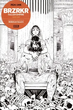 BRZRKR: Fallen Empire: Pen & Ink