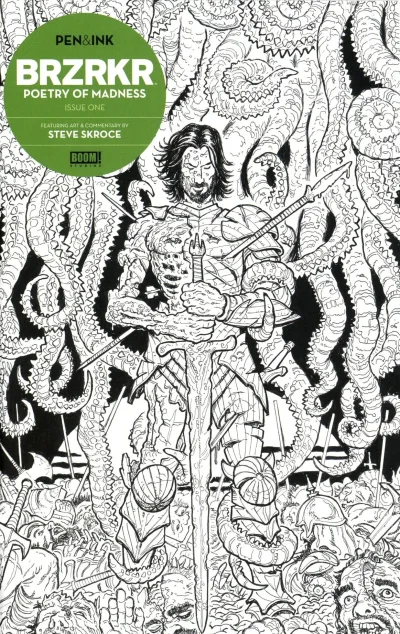 BRZRKR: Poetry of Madness: Pen & Ink (2024) - Series 