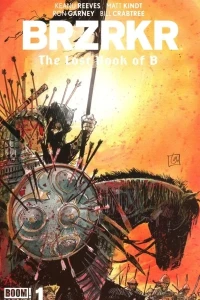 BRZRKR: The Lost Book of B