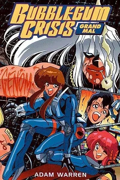 Bubblegum Crisis: Grand Mal (Trade Paperback, 1995) - Series 