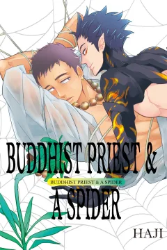 Buddhist Priest & A Spider