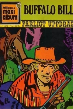 Buffalo Bill: Farligt uppdrag