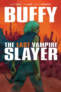 Buffy the Last Vampire Slayer