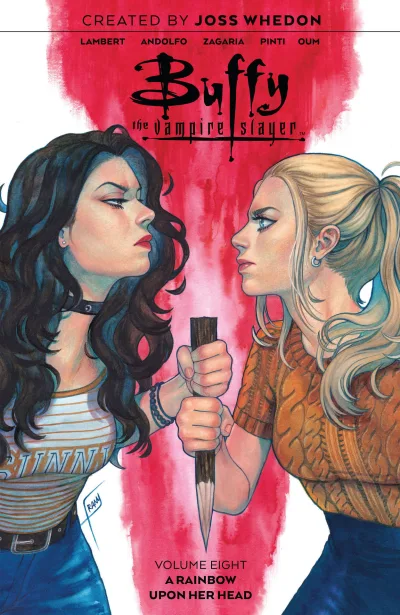 Buffy the Vampire Slayer: A Rainbow Upon Her Head (2022) - Series 