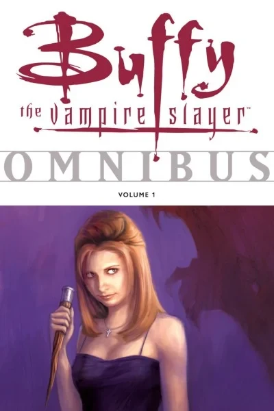 Buffy the Vampire Slayer: Omnibus (Trade Paperback, 2007) - Series 