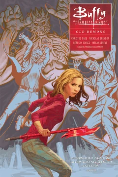Buffy the Vampire Slayer Season 10: Old Demons