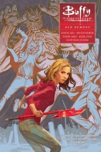 Buffy the Vampire Slayer Season 10: Old Demons