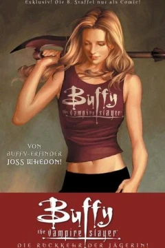 Buffy the Vampire Slayer Staffel 8