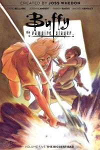 Buffy the Vampire Slayer: The Biggest Bad