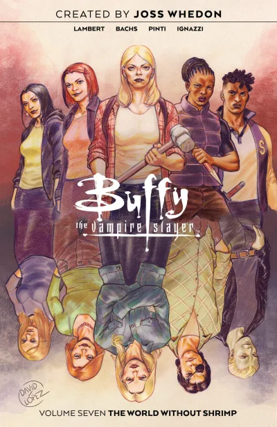 Buffy the Vampire Slayer: The World Without Shrimp (2021) - Series 