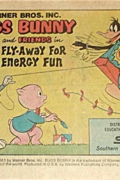 Bugs Bunny and Friends in Fly-Away for Energy Kite Fun Book