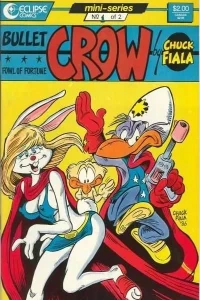 Bullet Crow, Fowl of Fortune