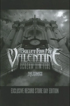 Bullet for My Valentine Scream Aim Fire: The Comics