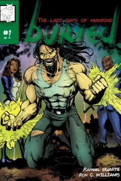 Buried: The Last Days of Mankind