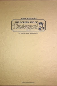 Burne Hogarth's Golden Age of Tarzan 1939-1942	