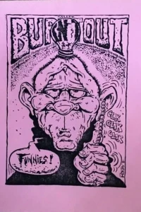 Burnt Out Funnies
