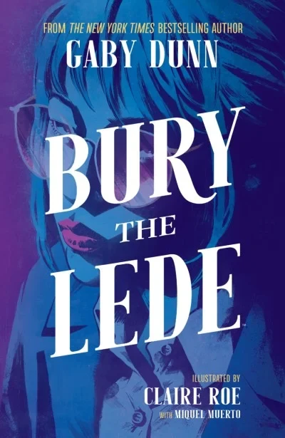 Bury the Lede (2019) - Series 