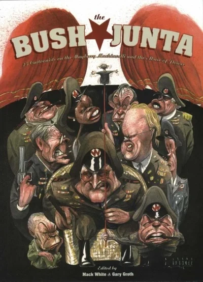 Bush Junta (2004) - Series 