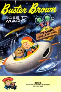 Buster Brown Goes to Mars