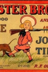Buster Brown, His Dog Tige and Their Jolly Times