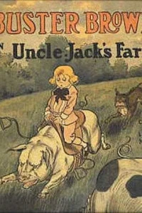 Buster Brown on Uncle Jack's Farm