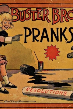 Buster Brown's Pranks