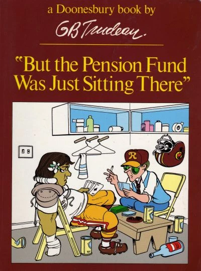 But the Pension Fund Was Just Sitting There (1979) - Series 