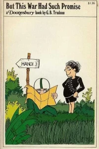 But This War Had Such Promise