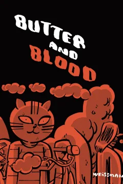 Butter and Blood