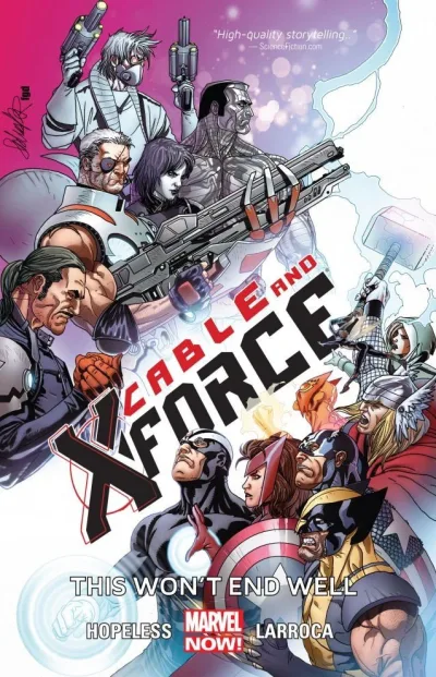 Cable and X-Force: This Won't End Well (2014) - Series 