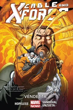 Cable and X-Force: Vendetta