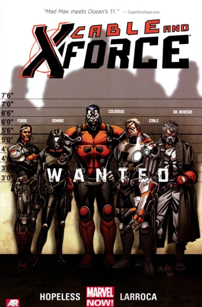 Cable and X-Force: Wanted (2013) - Series 